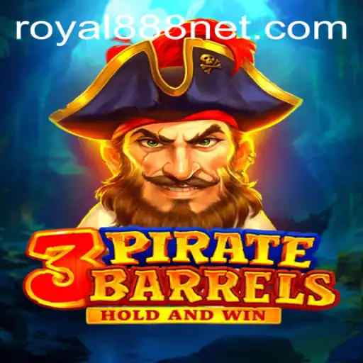 Exploring the Thrilling World of 3PirateBarrels and the Influence of Royal888