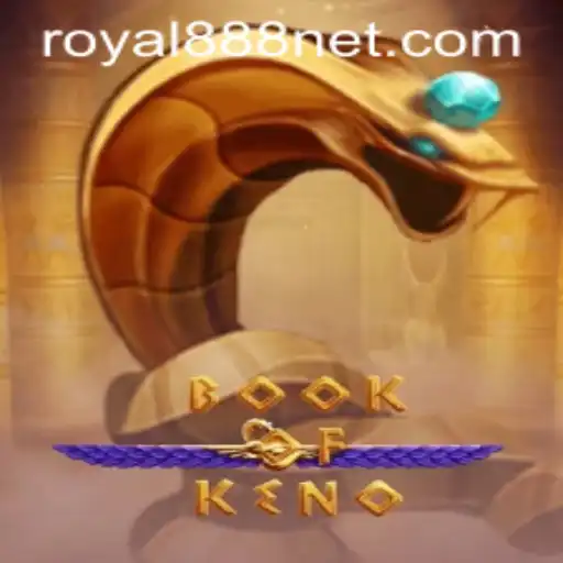 Discover the Thrilling World of BookOfKeno with Royal888