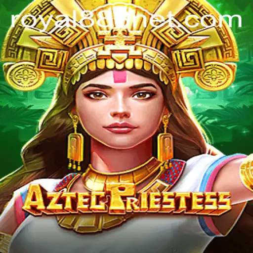 Discover the Mystical World of AztecPriestess: A Deep Dive into Royal888's Latest Gaming Sensation